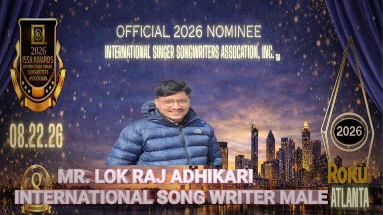 नेपाली गीतकार लोकराजअधिकारी इसा अन्तर्राष्ट्रिय अवार्डमा तेस्रो पटक मनोनित